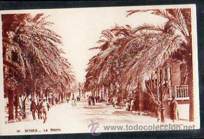 Postales: TARJETA POSTAL DE SITGES - LA RIBERA. 12. L.ROISIN - Foto 1
