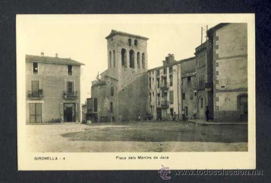 Postales: Postal de GIRONELLA: Pla&ccedil;a dels Martirs de Jaca (num. 4) - Foto 1