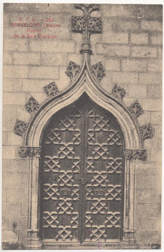 Postales: BARCELONA.- CATEDRAL. PUERTA DE LA SALA CAPITULAR. - Foto 1