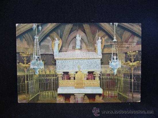 Postales: Postal 35. Barcelona. Catedral, Cripta y Sepulcro de Santa Eulalia. - Foto 1