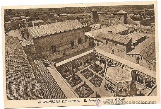 Cartoline: MONASTIR DE POBLET, EL MONASTIR A VISTA DE D'OCELL. EDICIO POBLET, J. ARTIGUES n&ordm; 26