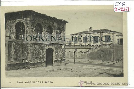 Postcards: (PS-28361)POSTAL FOTOGRAFICA DE SANT ANDREU DE LA BARCA-CASINO I ESCOLES