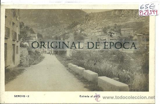 Postcards: (PS-28394)POSTAL FOTOGRAFICA DE SERCHS-ENTRADA AL POBLE