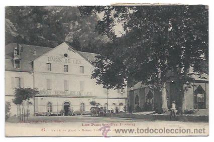 Postales: LES. LLES. VALLE DE ARAN. BA&Ntilde;OS TERMALES.