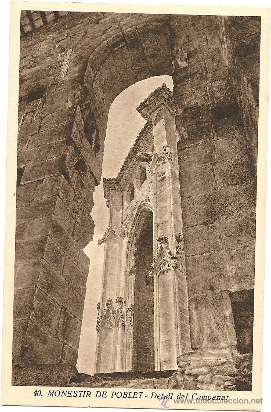 Postales: MONASTIR DE POBLET, DETALL DEL CAMPANAR. EDICIO POBLET, J. ARTIGUES. N&ordm; 40