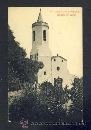 Postales: Postal de SANT CEBRI&Agrave; DE VALLALTA: Esgl&eacute;sia Parroquial (Thomas, Ed.Passols num. 10)