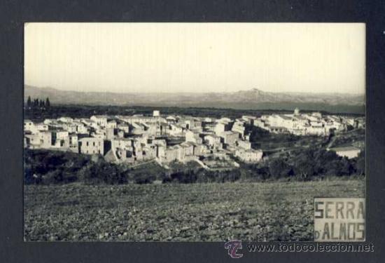 Postales: Postal de SERRA D' ALMOS: Vista