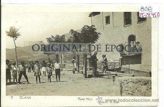 Postcards: (PS-28450)POSTAL FOTOGRAFICA DE OLIANA-PLASSA MAJOR