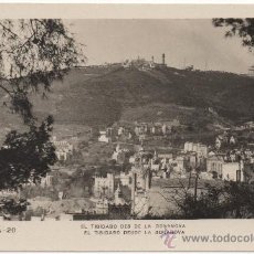 Postales: BARCELONA.- EL TIBIDABO DES DE LA BONANOVA.- EL TIBIDABO DESDE LA BONANOVA. (C.1925).