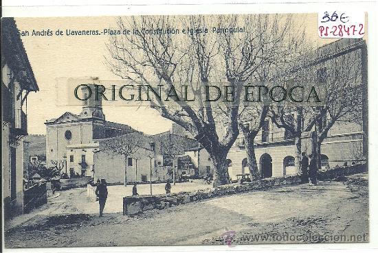 Postkarten: (PS-28472)POSTAL DE SAN ANDRES DE LLAVANERAS-PLAZA DE LA CONSTITUCION E IGLESIA PARROQUIAL