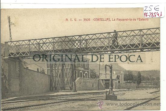 Postcards: (PS-28541)POSTAL DE CENTELLAS-LA PASSARE-LA DE L&acute;ESTACIO
