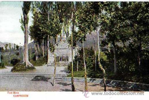 Postales: Camprod&oacute;n. Font nova. NO circulada. - Foto 1