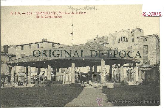 Postkarten: (PS-28875)POSTAL DE GRANOLLERS-PORCHOS DE LA PLAZA CONSTITUCION