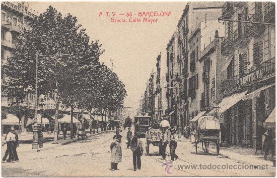 Postkarten: Barcelona. Gracia: Calle Mayor - Edici&oacute;n &Aacute;ngel Toldr&aacute; A.T.V. N&ordm; 35. Sin circular.
