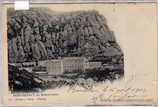 Postkarten: Montserrat. Hauser y Menet 690. El monasterio. Circulada. Reverso sin dividir.