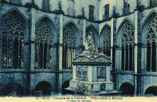 Postales: POSTAL VICH CLAUSTRO DE LA CATEDRAL MONUMENTO A BALMES - Foto 1