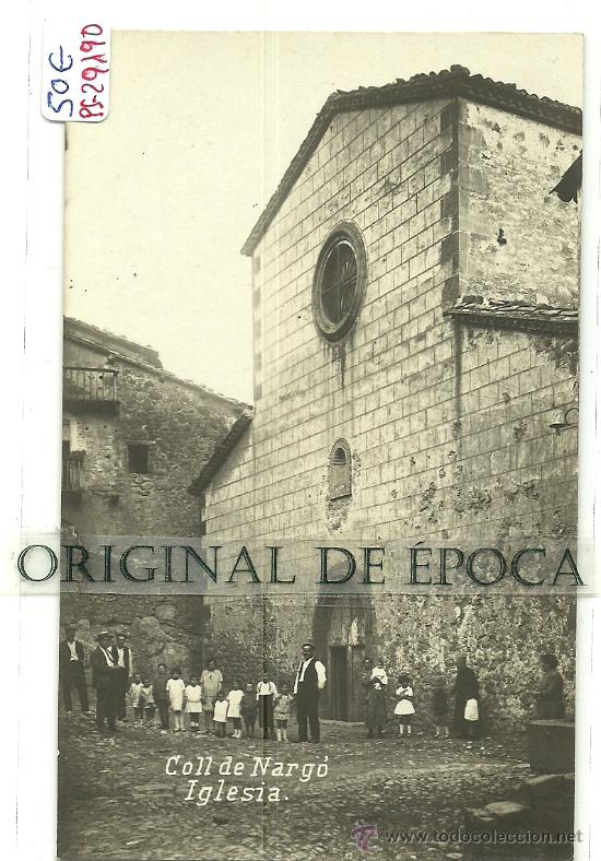 Postcards: (PS-29190)POSTAL FOTOGRAFICA DE COLL DE NARGO-IGLESIA