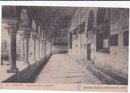 Postales: Gerona Claustros de la Catedral (escrita) - Foto 1