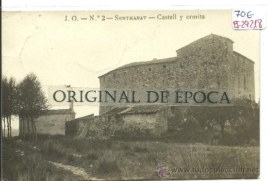 Postcards: (PS-29218)POSTAL FOTOGRAFICA DE SENTMANAT-CASTELL Y ERMITA