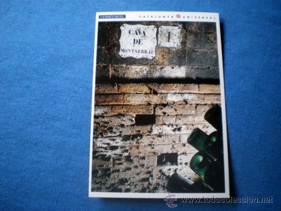 Cartes Postales: POSTAL CATALUNYA UNIVERSAL LA VANGUARDIA N&ordm; 3-45 CAVA MONTSERRAT CODORNIU SANT SADURNI D'ANOIA