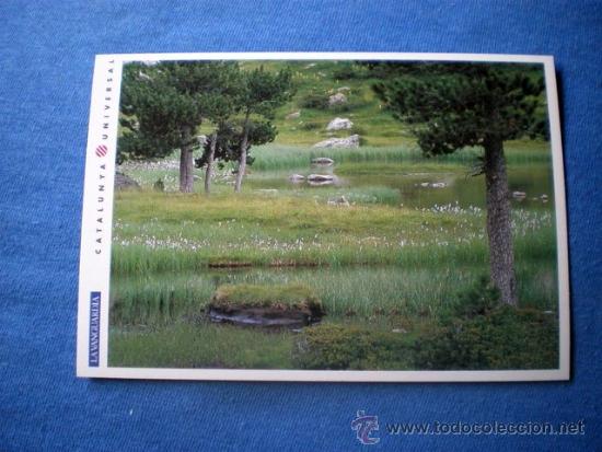 Postales: POSTAL CATALUNYA UNIVERSAL LA VANGUARDIA N&ordm; 2-11 AIGUESTORTES Y SANT MAURICI EN PRIMAVERA