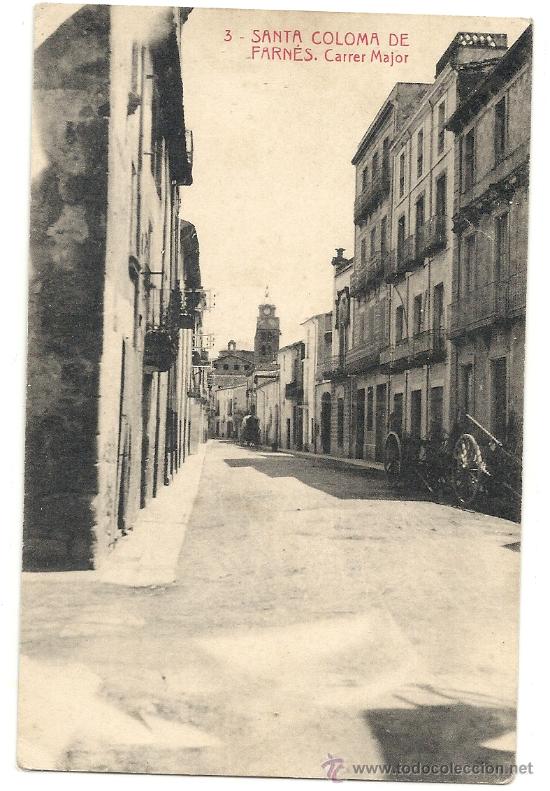 Postkarten: SANTA COLOMA DE FARNES, CARRER MAJOR, FOTOTIPIA THOMAS N&ordm; 3