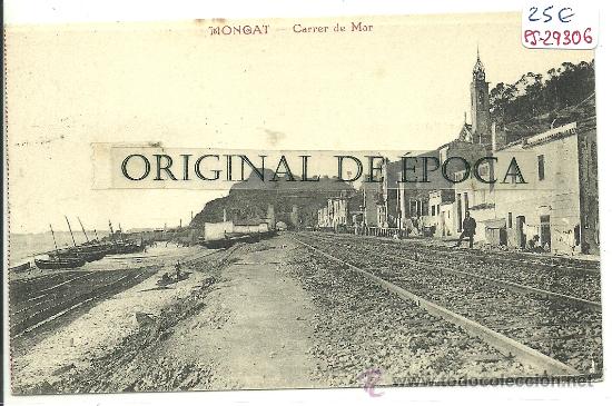 Postkarten: (PS-29306)POSTAL DE MONGAT-CARRER DE MAR