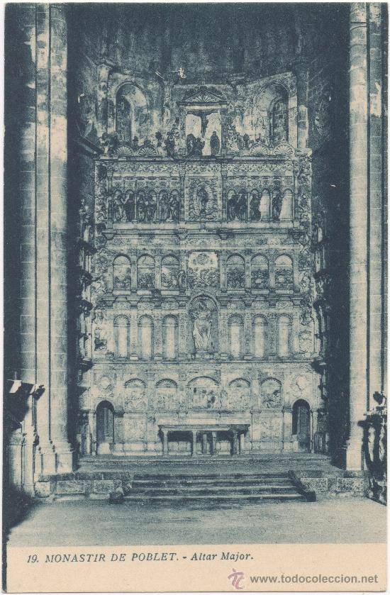 Postales: MONASTIR DE POBLET.- ALTAR MAJOR. - Foto 1