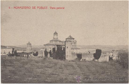 Postales: MONASTERIO DE POBLET.- VISTA GENERAL. - Foto 1