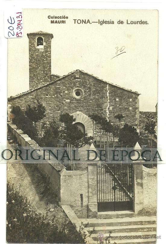 Postcards: (PS-29431)POSTAL FOTOGRAFICA DE TONA-IGLESIA DE LOURDES