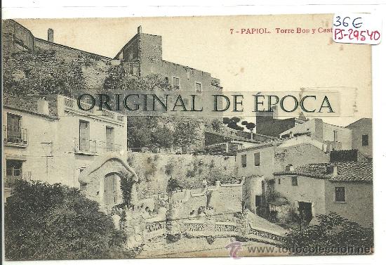 Postkarten: (PS-29540)POSTAL DE PAPIOL-TORRE BOU Y CASTILLO