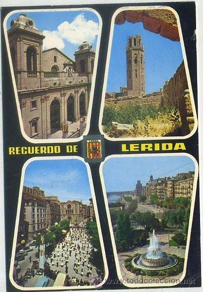 Cartoline: POSTAL DE LERIDA. CATEDRAL NUEVA. SEO ANTIGUA. PZA. ESPA&Ntilde;A Y PZA. DEL GOBIERNO CIVIL  P-CAT-245