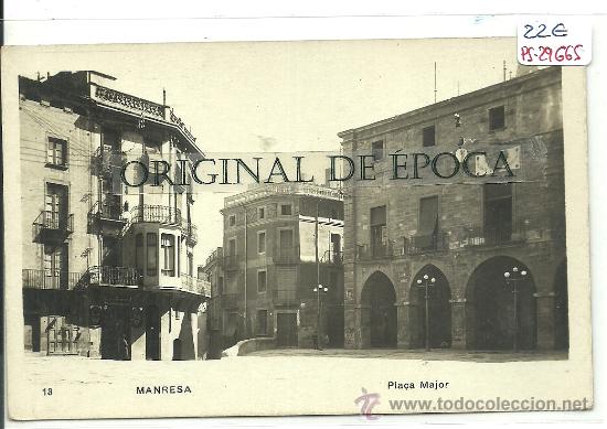Postcards: (PS-29665)POSTAL FOTOGRAFICA DE MANRESA-PLA&Ccedil;A MAJOR