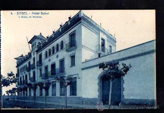 Postales: Sitges. Hotel Subur. No circulada. - Foto 1
