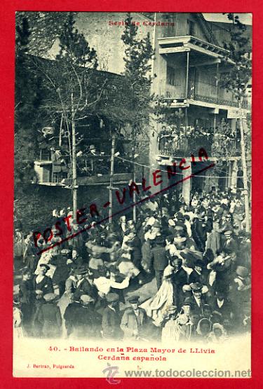 Postkarten: POSTAL LLIVIA , GERONA , BAILANDO EN LA PLAZA MAYOR , CERDA&Ntilde;A , ORIGINAL ,P72897