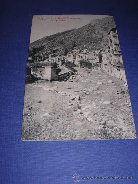 Postkarten: A.T.V. - 3212 RIBAS , VISTA PARCIAL Y RIU FRESER , POSTAL CIRCULADA 1918- 14X9 CM.