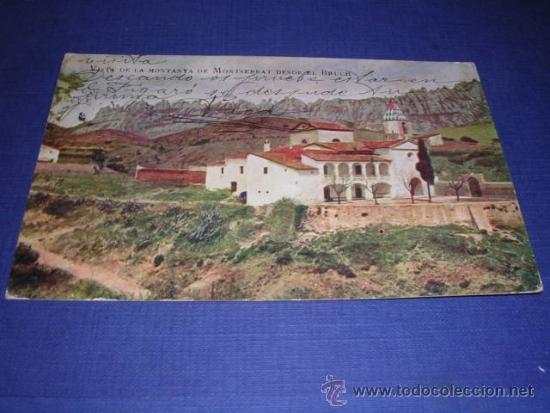 Postkarten: BRUCH - VISTA DE LA MONTANYA DE MONTSERRAT DESDE EL BRUCH ,EDC. Y IMP. NICOLAU PONCELL ,CIRCULADA