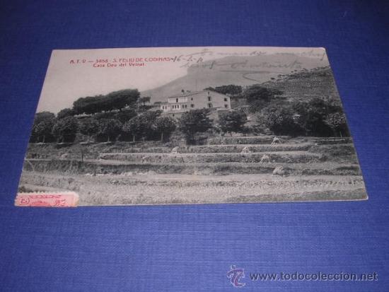 Postkarten: A.T.V. - 3458 S. FELIU DE CODINAS CASA DEU DEL VEINAT , POSTAL CIRCULADA 1911- 14X9 CM.
