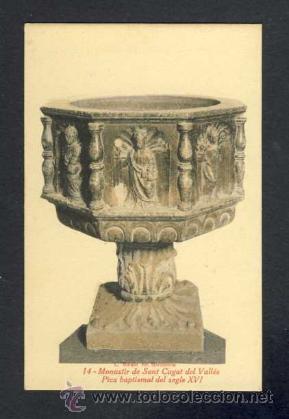 Postales: Postal de SANT CUGAT DEL VALLES: Pica baptismal. Acolorida (Roisin)