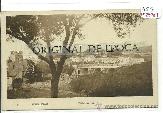 Postkarten: (PS-29907)POSTAL FOTOGRAFICA DE ESPLUGAS-VISTA PARCIAL