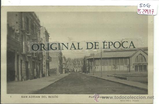Postcards: (PS-29897)POSTAL FOTOGRAFICA DE SAN ADRIAN DEL BESOS-PLAZA MERCADO