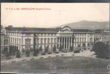 Postkarten: TARJETA POSTAL DE BARCELONA - HOSPITAL CLINICO. 103. A.T.V