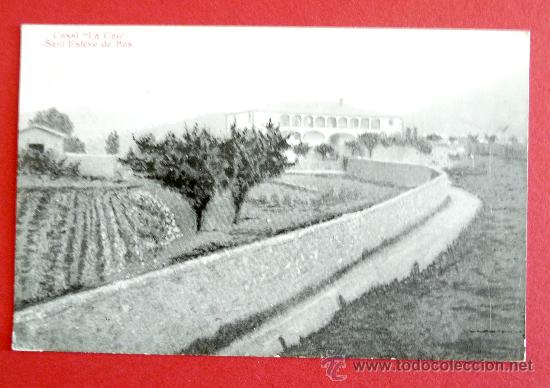 Postales: Sant Esteve de Bas. Casal &rdquo;La Cau&rdquo;