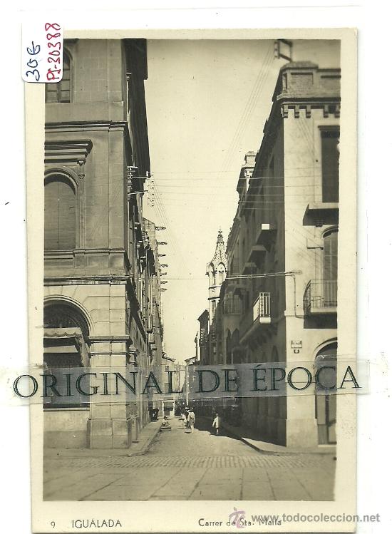 Postcards: (PS-30388)POSTAL FOTOGRAFICA DE IGUALADA-CARRER DE STA.MARIA