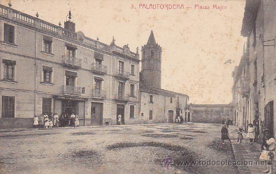 Postales: POSTAL  PALAUTORDERA PLASSA MAJOR - Foto 1