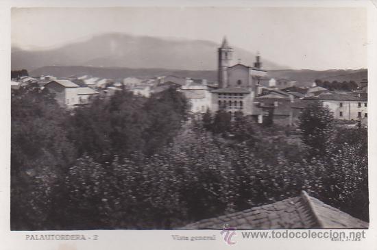 Postales: POSTAL PALAUTORDERA VISTA GENERAL - Foto 1