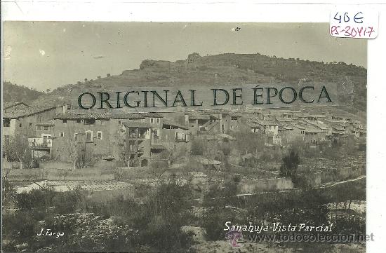 Postcards: (PS-30417)POSTAL FOTOGRAFICA DE SANAHUJA-VISTA PARCIAL