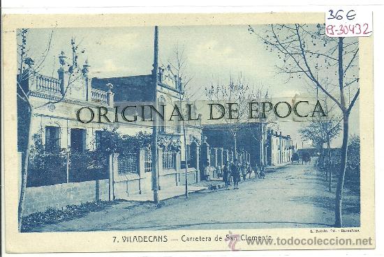 Postcards: (PS-30432)POSTAL DE VILADECANS-CARRETERA DE SAN CLEMENTE