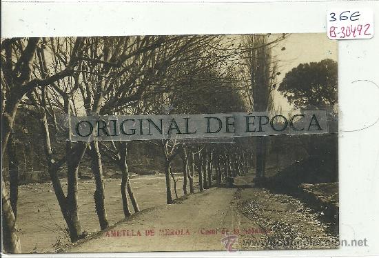 Postkarten: (PS-30492)POSTAL FOTOGRAFICA DE AMETLLA DE MEROLA-CAMI DE LA PALANCA