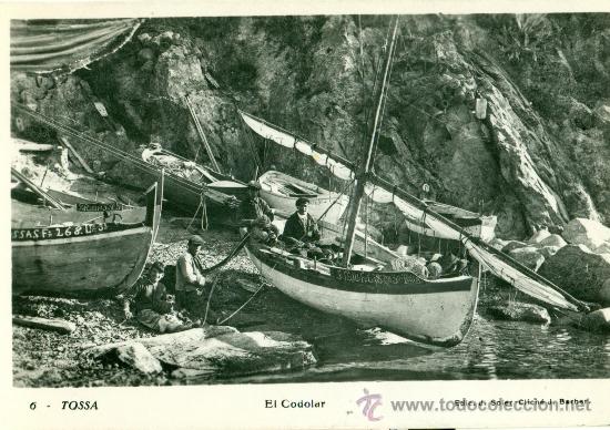 Postales: TOSSA DE MAR. EL CODOLAR. BARCAS DE PESCA. HACIA 1945.CIRCULADA. - Foto 1